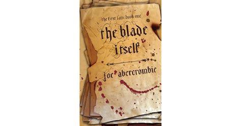 The Blade Itself The First Law 1 By Joe Abercrombie