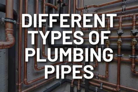 Different Types Of Plumbing Pipes Heb Plumbing And Sprinkler