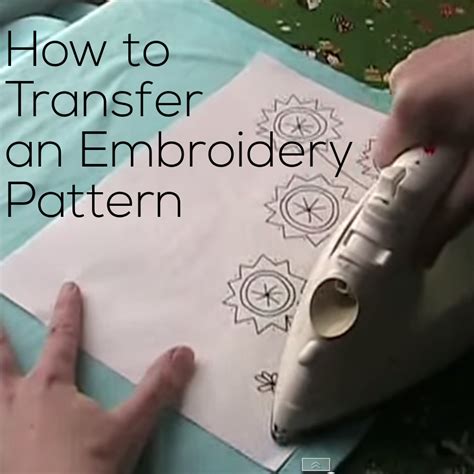 How To Transfer Embroidery Patterns Video Shiny Happy