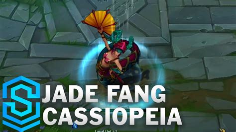 Jade Fang Cassiopeia Skin Spotlight League Of Legends Youtube