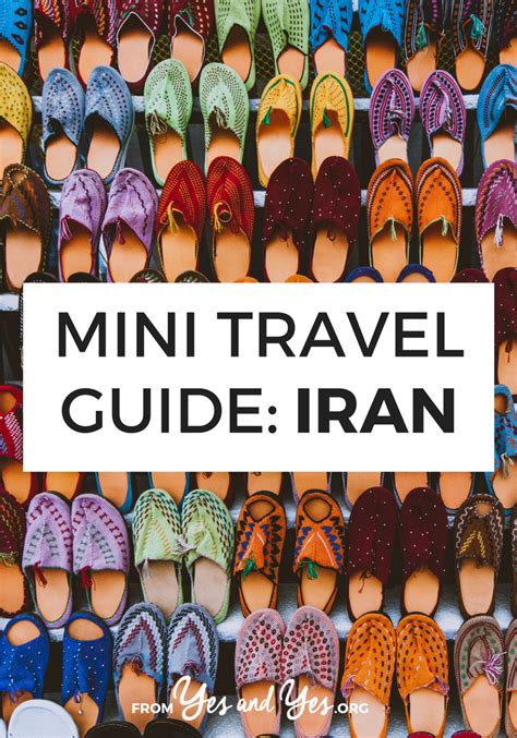 Mini Travel Guide Iran