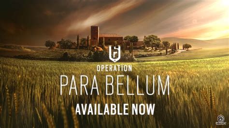 Rainbow Six Siege Operation Para Bellum Now Up