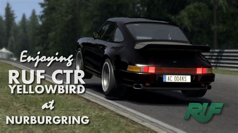 Enjoying RUF CTR Yellowbird At Nurburgring Endurace Assetto Corsa