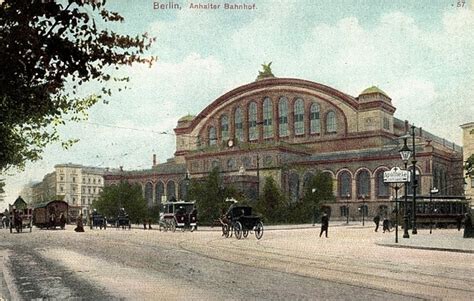 Transpress Nz Berlins Anhalter Bahnhof From Giant Station To Remnant