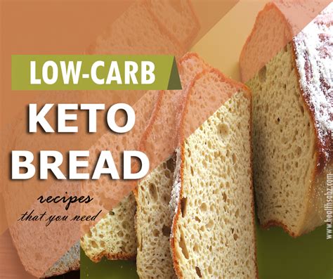 06 Low Carb Keto Bread Recipes That You Need Healthsabz