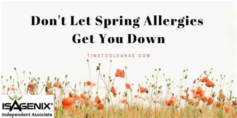 Dont Let Allergies Spoil Your Spring Timetocleanse