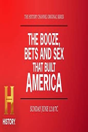 Download The Booze Bets And Sex That Built America Series