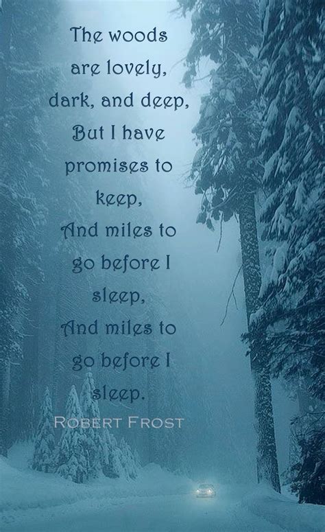 Robert Frost Stopping By Woods On A Snowy Evening The Woods Are