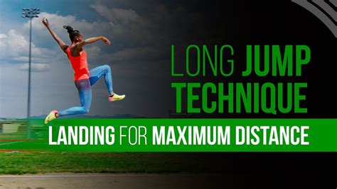 Long Jump Technique Landing For Maximum Distance Youtube