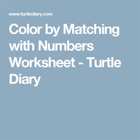 Color By Matching With Numbers Worksheet Turtle Diary Study Tools