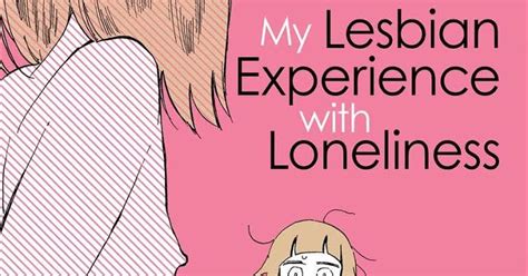 Graphic Novel Resources My Lesbian Experience With Loneliness