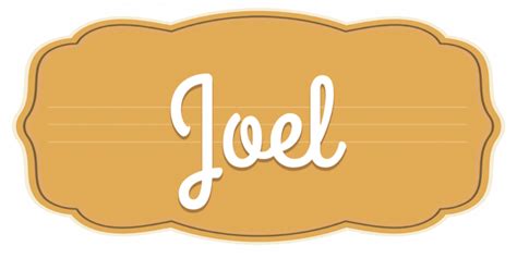 Significado De Joel Qué Significa El Nombre Joel