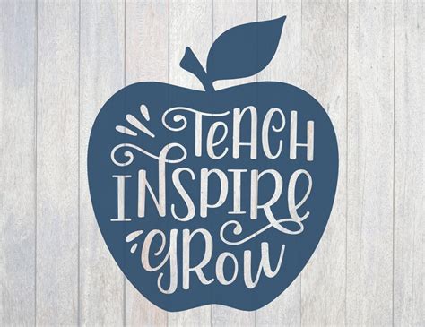 Teach Inspire Grow Hand Lettered Apple Cricut Silhouette Etsy