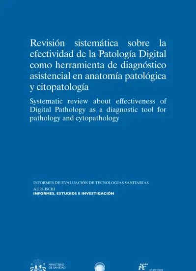 Revisión Sistemática Sobre La Efectividad De La Patología Digital Como