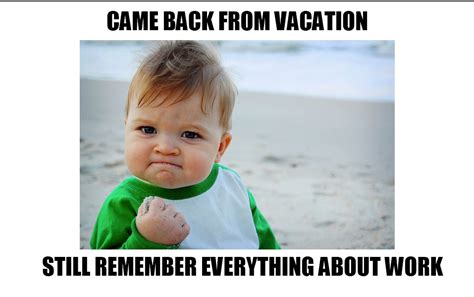 Quotes About After Vacation Quotes