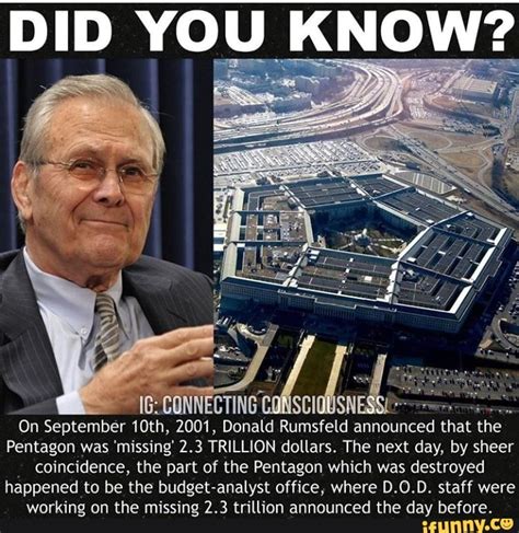 did you know on september 10th 2001 donald rumsfeld announced that the pentagon was missing