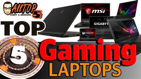 The Top Gaming Laptops Are On Display
