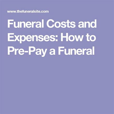 Funeral Costs And Expenses How To Pre Pay A Funeral Funeral Costs