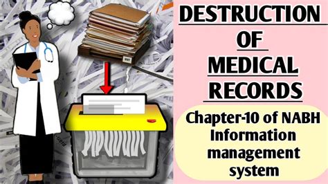 Destruction Of Medical Records Chapter Of Nabh Information