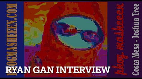 Ryan Gan Interview Youtube