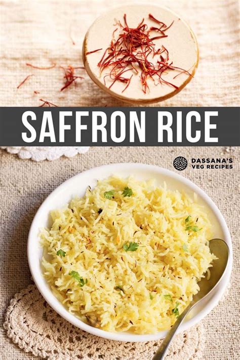 Saffron Rice Yellow Rice Easy Indian Recipe Dassanas Veg Recipes