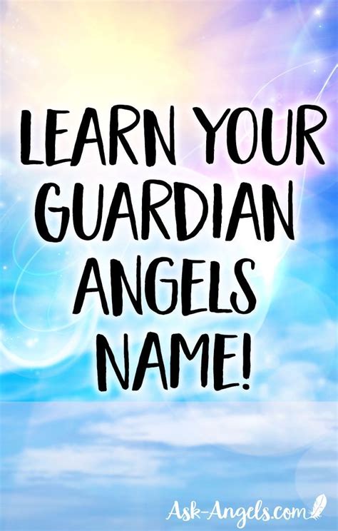 Learn Your Guardian Angels Name Guardian Angels Angel Meditation