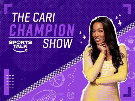 Prime Video The Cari Champion Show Season 2022