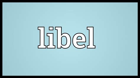 Libel Meaning Youtube