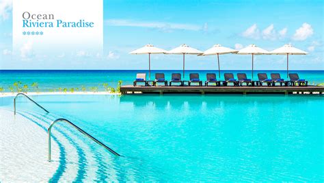 Ocean Riviera Paradise Privilege All Suites Resort All