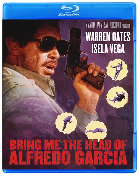 Bring Me The Head Of Alfredo Garcia Blu Ray Kino Lorber Home Video