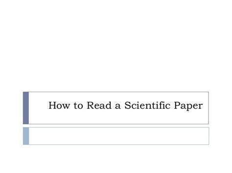 How To Read A Scientific Paper