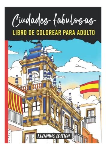 Ciudades Fabulosas Libro Para Colorear Para Adultos Il Cuotas Sin Inter S