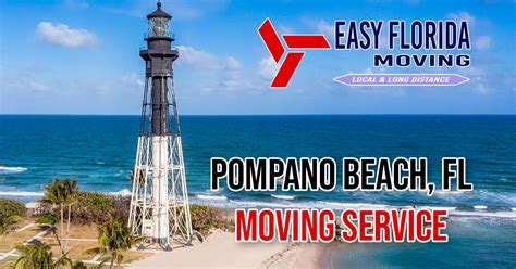 Pompano Beach Movers Local And Long Distance Easy Florida Moving