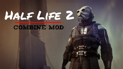 Combine Mod For Half Life 2 Moddb