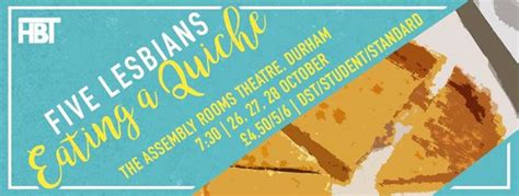 Review Five Lesbians Eating A Quiche