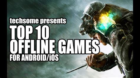 Top 10 Offline Games For Android And Ios 2016 Youtube