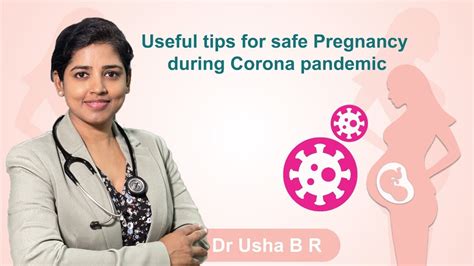 Useful Tips For Safe Pregnancy During Corona Pandemic Dr Ushabr