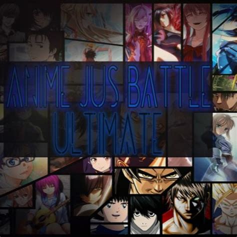 Stream Character Select Anime Jus Battle Ultimate Mugen By