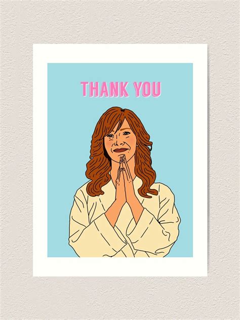Valerie Cherish The Comeback Thank You Art Print For Sale By
