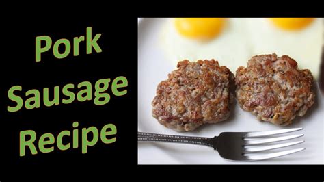 Homemade Pork Sausage Patties Best And Spicy Recipe Youtube