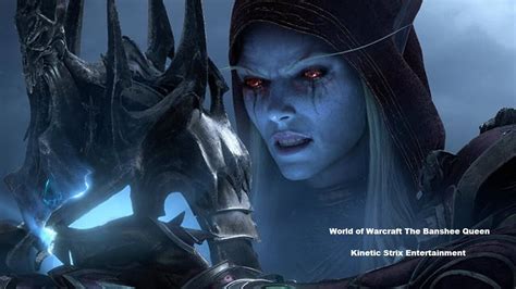 World Of Warcraft Sylvanas The Banshee Queen Cinematic