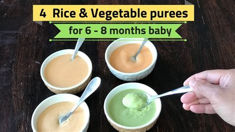 Start out slowly, preparing a tablespoon sized portion of whatever food you have chosen to begin with. 4 Rice & Vegetable Purees ( for 6 - 8 months baby ...