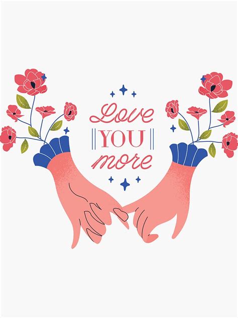 Grief, regret, pain, and of course anger. Pinky Promise Love You More Quote | Sticker