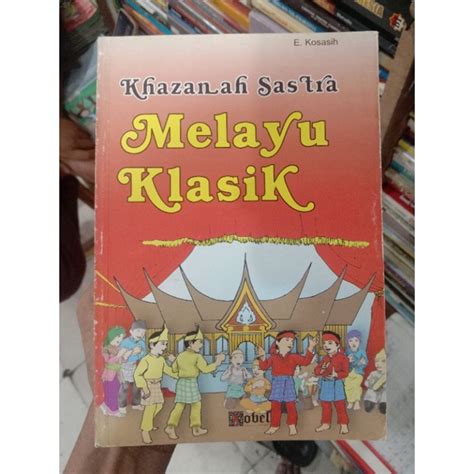Jual Khasanah Sastra Melayu Klasik Shopee Indonesia