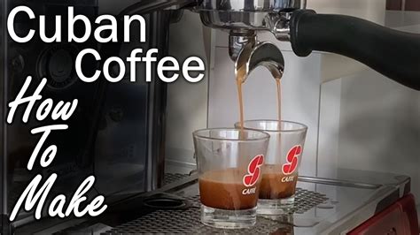 175 How To Make Cuban Coffee Café Cubano On An Espresso Machine