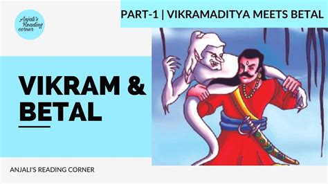 Vikram And Betal Part 1 Vikramaditya 👑 Meets Betal 👻 Horror Stories Anjalis Reading