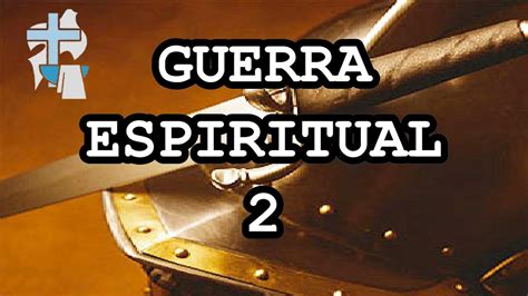 Guerra Espiritual Parte 2 Pastor Rene Perez Youtube