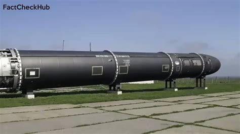 Factcheckhub On Twitter Video Russias ‘satan 2 Nuclear Missile Not