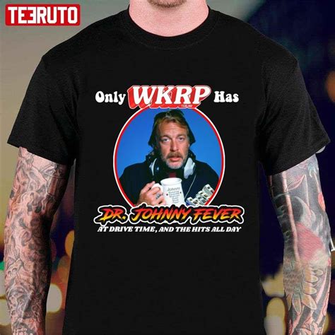 Only Wkrp In Cincinnati Has Dr Johnny Fever T Shirt Breakshirts Office