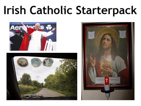 Irish Catholic Starterpack Rireland